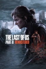 Одни из нас: Часть II (2) Обновленная версия / The Last of Us Part II (2) Remastered (2024-2025) на ПК Одни из нас: Часть II (2) Обновленная версия / The Last of Us Part II (2) Remastered (2024-2025) на ПК
